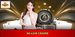AG Live Casino – Thiên đường giải trí trực tuyến đỉnh cao