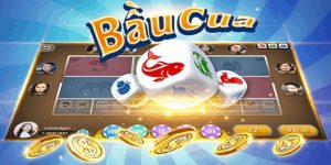 Bầu cua – Tựa game hấp dẫn có lối chơi độc đáo và kịch tính