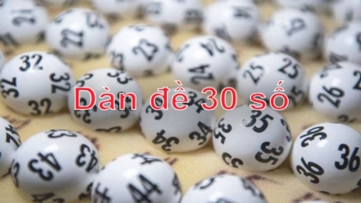 Dàn đề 30 số - Hình thức tối ưu hóa lợi nhuận từ xổ số