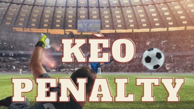 Kèo penalty - Cơ hội vàng cho người chơi tìm kiếm chiến thắng