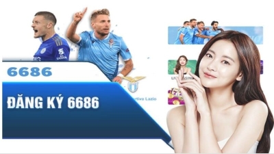 6686 - Sân chơi cá cược nổi tiếng chất lượng nhất tại Việt Nam